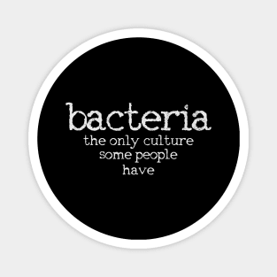 Bacteria Biology Science Biologist Microbiologist Magnet